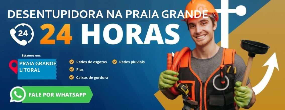 Desentupidora na praia grande